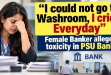 I Could Not Go to Washroom, I Cried Every Day”: Female Banker Alleges Toxic Work Environment in PSU Banks