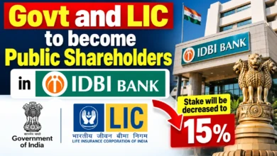 Govt and LIC to become Public Shareholders in IDBI Bank, Stake will be decreased to 15%