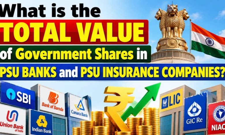 The total value of Government shares in PSU Banks is more than the budget of States